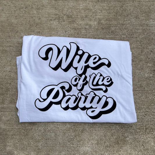 Wife of the Party/The Party